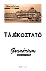 Granárium Nyugdíjasház - Tájékoztató